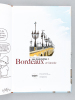 Les Historiettes. Bordeaux [ Avec : ] Les Historiettes 2. Bordeaux et la Gironde [ Livres dédicacés par l'auteur - Avec deux beaux dessins originaux ...