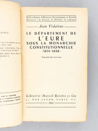 Le Département de l'Eure sous la Monarchie constitutionnelle 1814-1848