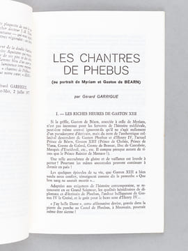 Les chantres de Phébus ou portrait de Myriam et Gaston de Béarn [ Livre dédicacé par l'auteur, avec 2 L.A.S. ]. GARRIGUE, Gérard