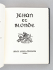 Les Romans Courtois. Collection médiévale (4 Tomes - Complet) La Dame invisible. Jehan et Blonde. Flamenca ou la Dame de Bourbon. Le châtelain de ...