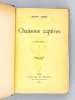 Chansons Captives. Poèmes. SPIESS, Henry