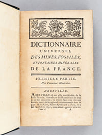 [ Dictionnaire minéralogique et hydrologique de la France ] Dictionnaire Universel des Mines, Fossiles, et Fontaines Minérales de la France. Première Partie : Des Fontaines Minérales