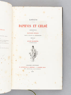 Daphnis et Chloé. Compositions de Raphaël Collin. LONGUS ; COLLIN, Raphaël ; CLARETIE, Jules