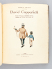 David Copperfield. DICKENS, Charles ; (DUVAL, Georges ; REYNOLDS, Frank)