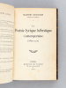 La Poésie lyrique hébraïque Contemporaine (1882-1910) [ Edition originale ]. SLOUSCH, Nahum ; [ SLOUSCHZ, Nahum ]