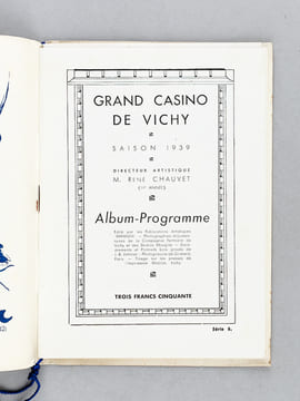 [ Lot de 22 programmes des Casinos de Vichy ] 8 Programmes Officiels du Casino de Vichy 1932 - 14 Album-Programmes du Grand Casino de Vichy de 1933 à ...