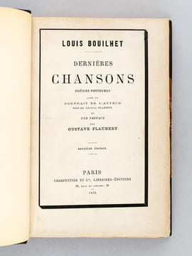 Dernières Chansons. Poésies posthumes.. BOUILHET, Louis