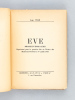 Eve [ Edition originale - Livre dédicacé par l'auteur ]. YOLE, Jean