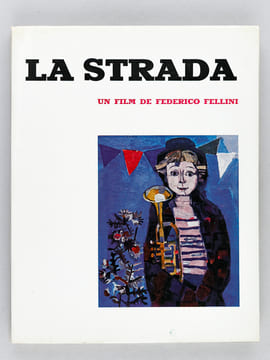 La Strada. Un Film de Federico Fellini. BAZIN, André ; Collectif