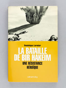 [ Lot de 5 livres dédicacés par l'auteur ] Souvenirs de la Guerre 1939-1945 ; La Bataille de Bir-Hakeim. Une résistance héroïque ; Les Combats ...