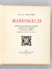 Marrakech. Trente planches en couleurs d'après les tableaux de Mathilde Arbey [ Edition originale - Livre dédicacé par Mathilde Arbey ]. MAUCLAIR, ...