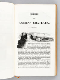 Anciens Châteaux, Demeures féodales, Forteresses, Citadelles et Ruines Historiques de l'Europe avec les traditions, légendes ou chroniques qui s'y rattachent et le récit des Faits et gestes des Possesseurs de ces Manoirs.