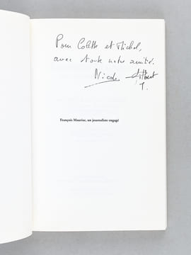[ Ensemble de 4 ouvrages évoquant Mauriac, dont 3 dédicacés par leurs auteurs ] François Mauriac [ Avec : ] Mauriac sous l'Occupation [ Livre dédicacé ...
