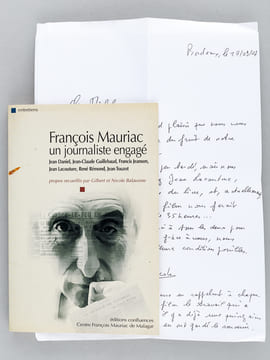 [ Ensemble de 4 ouvrages évoquant Mauriac, dont 3 dédicacés par leurs auteurs ] François Mauriac [ Avec : ] Mauriac sous l'Occupation [ Livre dédicacé ...