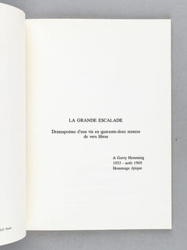 La Grande Escalade. Dramapoème d'une vie en quarante deux stances de vers libres.. GRANVILLE, Pierre