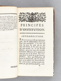 Principes d'Institution, ou de la Manière d'élever les Enfans des deux Sexes, par rapport au Corps, à l'Esprit et au Coeur [ Edition originale ]