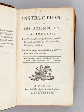 [ Recueil de 6 pièces relatives aux Assemblées des Notables ] Instruction sur les Assemblées Nationales, tant générales que particulières, depuis le ...
