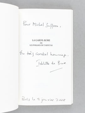 [ Ensemble de 3 livres dédicacés par l'auteur, avec 3 L.A.S. de l'auteur ] La Garde-Robe ou les Phrases de taffetas [ Avec : ] Virgina Poe. Précis ...