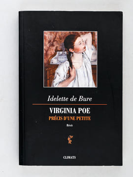 [ Ensemble de 3 livres dédicacés par l'auteur, avec 3 L.A.S. de l'auteur ] La Garde-Robe ou les Phrases de taffetas [ Avec : ] Virgina Poe. Précis ...