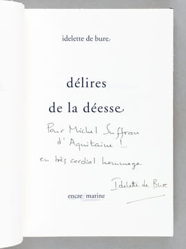 [ Ensemble de 3 livres dédicacés par l'auteur, avec 3 L.A.S. de l'auteur ] La Garde-Robe ou les Phrases de taffetas [ Avec : ] Virgina Poe. Précis ...