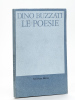 Le Poesie [ With a postcard signed by Nina Ramazzotti, Dino Buzzati's sister ] . BUZZATI, Dino