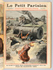 Le Petit Parisien. Supplément Littéraire Illustré (Année 1911 complète. 52 numéros du n° 1143 du 1er Janvier 1911 au n° 1195 du 31 décembre 1911). ...