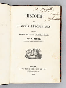 Histoire des Classes Laborieuses, précédée d'un Essai sur l'Economie Industrielle et Sociale [ Edition originale ]