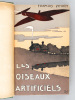 Oiseaux artificiels. L'idée aérienne - Aviation [ Edition originale ]. PEYREY, François ; SANTOS-DUMONT