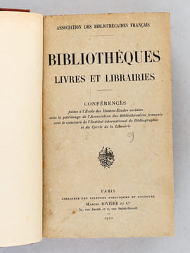 Bibliothèques, Livres et Librairies (3 Tomes - Complet) Conférences faites à l'Ecole des Hautes-Etudes sociales sous le patronage de l'Association des ...