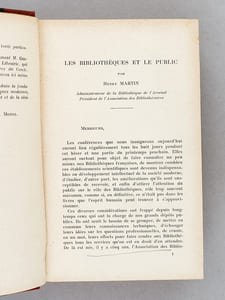 Bibliothèques, Livres et Librairies (3 Tomes - Complet) Conférences faites à l'Ecole des Hautes-Etudes sociales sous le patronage de l'Association des Bibliothécaires Français avec le concours de l'Institut international de Bibliographie et du Cercle de la Librairie. Années 1912, 1913, 1914 [ Edition originale ]