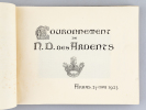 Couronnement de N.D. des Ardents. Arras 27 mai 1923 [ Couronnement de Notre Dame des Ardents ] 1105-1953. Collectif ; GUILLEMANT, Charles ; HOLLART, ...