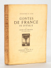 Contes de France et d'Italie [ Livre dédicacé par l'auteur ]. REGNIER, Henri de