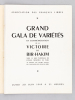 Grand Gala de Variétés en commémoration de la Victoire de Bir-Hakim. Lundi 20 juin 1949 à 21 heures [ Edition originale ] [ Bir-Hakeim ]. Association ...
