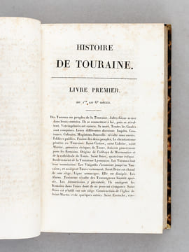 Histoire de Touraine, depuis la Conquête des Gaules par les Romains, jusqu'à l'année 1790 (4 Tomes - Complet) suivie du Dictionnaire biographique de ...