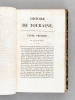 Histoire de Touraine, depuis la Conquête des Gaules par les Romains, jusqu'à l'année 1790 (4 Tomes - Complet) suivie du Dictionnaire biographique de ...