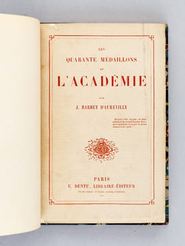 Les quarante médaillons de l'Académie. [ Edition originale ]. BARBEY D'AUREVILLY, Jules