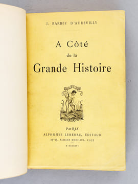 A Côté de la Grande Histoire (XIXe Siècle. Les Oeuvres et les Hommes). BARBEY D'AUREVILLY, Jules