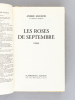 Les Roses de Septembre [ Edition originale - Livre dédicacé par l'auteur ]. MAUROIS, André