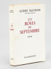 Les Roses de Septembre [ Edition originale - Livre dédicacé par l'auteur ]. MAUROIS, André