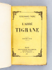 L'Abbé Tigrane - Les Courbezon - Xavière. FABRE, Ferdinand