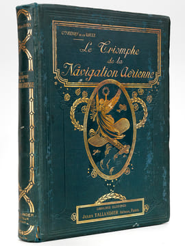 Le Triomphe de la Navigation Aérienne. Aéroplanes - Dirigeables - Sphériques. DE LA VAULX, Comte Henry