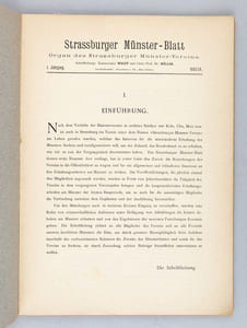 Strassburger Münster-Blatt. Organ des Strassburger Münster-Vereins ( Jahrgang I bis V : . 1903 -1908) [ Ensemble des 5 Premiers numéros ] N° 1 année 1903-1904 ; N° 2 : 1905 ; N° 3 : 1906 ; N° 4 : 1907 ; N° 5 : 1908