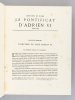 Histoire de Rome. Les Pontificats d'Adrien VI et de Clément VII. RODOCANACHI, E. [ Rodocanachi, Emmanuel (1859-1934) ]