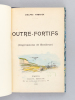 Outre-Fortifs (Impressions de Banlieue) [ Edition originale - Exemplaire dédicacé par l'auteur - Un des 10 exemplaires sur  Japon accompagné ...