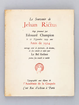 Le Souvenir de Jehan Rictus. Eloge prononcé par Edouard Champion le 17 Novembre 1933 aux Amis de 1914 [ Edition originale ]. CHAMPION, Edouard