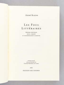 Les Fous Littéraires. BLAVIER, André