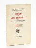 Notions de Météorologie [ Edition originale ]. MASSIE, Lieutenant-Colonel d'Artillerie J. F. ; Club Alpin Français Section du Sud-Ouest