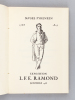 Exposition L.F.E. Ramond. Musée Pyrénéen Lourdes 1953 [ On joint : ] Ramond. Un naturaliste dans les Pyrénées pendant la Révolution : Ramond de ...