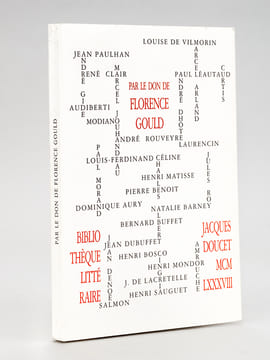 Par le Don de Florence Gould [ Livre dédicacé par l'auteur - Avec 3 cartes autographes de Florence Gould ]. CHAPON, François ; AURY, Dominique ; ...