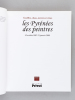Les Pyrénées des peintres  : gouffres, chaos, torrents et cimes. 18 octobre 2007 - 21 janvier 2008. PENENT, Jean ; DALZIN, Claire